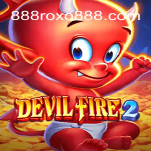 Descubra o Universo do Jogo DevilFire2 e Entre no Mundo de 888roxo..com
